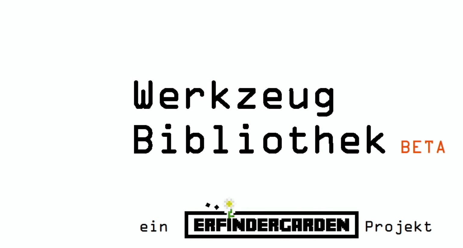 Werkzeugbibliothek – Erfindergarden: